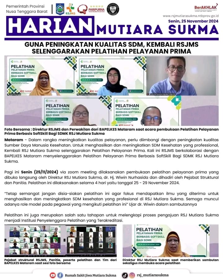 GUNA PENINGKATAN KUALITAS SDM, KEMBALI RSJMS SELENGGARAKAN PELATIHAN PELAYANAN PRIMA